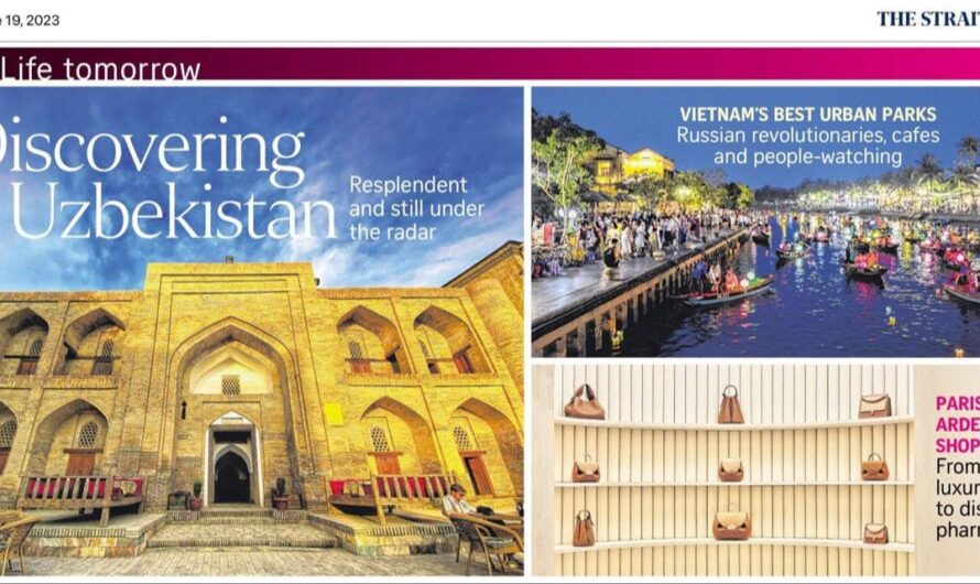Статьи о туристических возможностях Узбекистана были опубликованы в изданиях, выпущенных в Сингапуре.